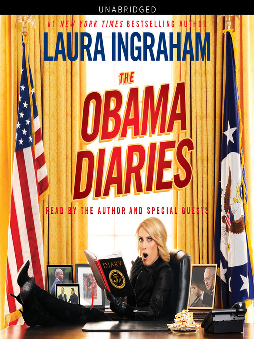 Title details for Obama Diaries by Laura Ingraham - Available